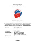 Phân tích các kỹ năng trong công tác tiếp xúc ngoại giao, với tư cách là cán bộ ngoại giao công tác tại phòng chính trị   ngoại giao, cơ quan Đại diện việt nam Ở nước ngoài