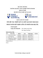 IUH - KLTN - THIẾT KẾ VÀ CHẾ TẠO MÁY MÀI DAO PHAY NGÓN KẾT HỢP LƯỠI CẮT PHẦN DAO BỊ LỖI