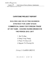 XÂY DỰNG VÀ LỰA CHỌN CHIẾN LƯỢC KINH DOANH CHO NGÂN HÀNG THƯƠNG MẠI CỔ PHẦN NGOẠI THƯƠNG VIỆT NAM - CHI NHÁNH CHƯƠNG ĐÀ TRONG GIAI ĐOẠN 2012-2017 G1_00342