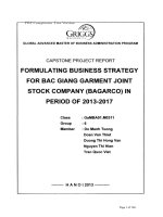 XÂY DỰNG CHIẾN LƯỢC KINH DOANH CHO CÔNG TY CỔ PHẦN MAY MẶC BAC GIANG (BAGARCO) GIAI ĐOẠN 2013-2017 G1_00468 FORMULATING BUSINESS STRATEGY FOR BAC GIANG GARMENT JOINT STOCK COMPANY (BAGARCO) IN PERIOD OF 2013-2017