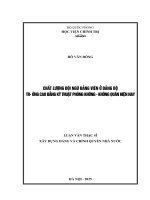 Luận văn: Chất lượng đội ngũ đảng viên ở Đảng bộ Trường Cao đẳng kỹ thuật Phòng không - Không quân hiện nay