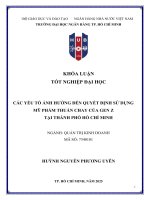 Khóa luận tốt nghiệp các yếu tố Ảnh hưởng Đến quyết Định sử dụng mỹ phẩm thuần chay của gen z tại tp  hồ chí minh