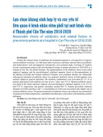 Lựa chọn kháng sinh hợp lý và các yếu tố liên quan Ở bệnh nhân viêm phổi tại một bệnh viện Ở thành phố cần thơ năm 2018 2020   vi tuyết mai, yong navy, nguyễn thắng