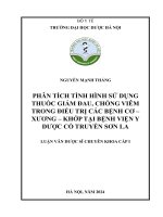 Phân tích tình hình sử dụng thuốc giảm Đau, chống viêm trong Điều trị bệnh cơ   xương   khớp tại bệnh viện y dược cổ truyền sơn la   nguyễn mạnh thắng