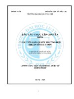 Báo cáo thực tập THỰC TIỄN GIẢI QUYẾT TRƯỜNG HỢP THUẬN TÌNH LY HÔN