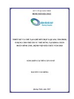 Thiết kế, chế tạo giá đỡ hỗ trợ chụp X-quang phục vụ người bệnh hạn chế vận động tại Bệnh viện Bãi Cháy
