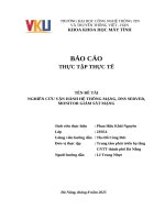 Đề tài nghiên cứu vận hành hệ thống mạng, dns server, monitor giám sát mạng