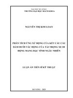 Phân tích Ứng xử Động của kết cấu cầu dần dưới tác Động của tải trọng xe di Động mang Đặc tính ngẫu nhiên