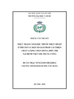 Luận văn thực trạng ngộ Độc thuốc diệt chuột Ở trẻ em và một số giải pháp cải thiện chất lượng chẩn Đoán, Điều trị tại bệnh viện nhi trung Ương