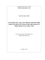 Luận văn xác Định cha, mẹ, con trong trường hợp sinh con bằng kỹ thuật hỗ trợ sinh sản theo pháp luật việt nam
