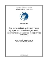 Luận văn Ứng dụng trí tuệ nhân tạo trong tự Động hóa và hỗ trợ quy trình thác nước cho tích hợp api hóa Đơn