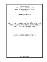 Bảo vệ quyền lợi người tiêu dùng Đối với hàng hóa nhập khẩu theo pháp luật việt nam hiện nay