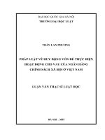 Luận văn pháp luật về huy Động vốn Để thực hiện hoạt Động cho vay của ngân hàng chính sách xã hội việt nam