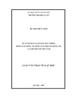 Luận văn xử lý hành vi làm giàu bất chính pháp luật quốc tế, pháp luật một số quốc gia và liên hệ với việt nam