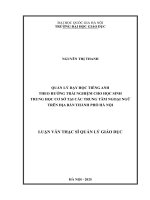 Luận văn quản lý dạy học tiếng anh theo hướng trải nghiệm cho họ sinh trung học cở sở tại các trung tâm ngoại ngữ trên Địa bàn thành phố hà nội