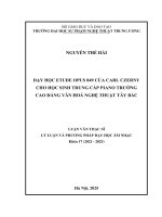 DẠY HỌC ETUDE OPUS 849 CỦA CARL CZERNY CHO HỌC SINH TRUNG CẤP PIANO TRƯỜNG CAO ĐẲNG VĂN HOÁ NGHỆ THUẬT TÂY BẮC