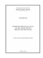 Luận văn dạy học phát triển năng lực tư duy toán học cho học sinh lớp 11 thông qua trò chơi toán học