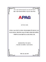 Nâng cao chất lượng thẩm Định tín dụng tại ngân hàng thương mại cổ phần phương Đông  phòng giao dịch ea kar, Đăk lăk