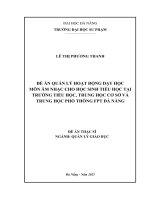 Đề Án quản lý hoạt Động dạy học môn Âm nhạc cho học sinh tiểu học tại trường tiểu học, trung học cơ sở và trung học phổ thông fpt Đà nẵng
