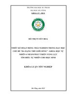 Thiết kế hoạt Động trải nghiệm trong dạy học chủ Đề Đa dạng thế giới sống khoa học tự nhiên 6 nhằm phát triển năng lực tìm hiểu tự nhiên cho học sinh