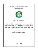 Thiết kế và tổ chức dạy học chủ Đề stem phần Điện học nhằm phát triển năng lực giải quyết vấn Đề của học sinh trong dạy học môn khtn 8