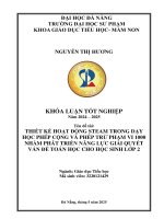 Thiết kế hoạt Động steam trong dạy học phép cộng và phép trừ phạm vi 1000 nhằm phát triển năng lực giải quyết vấn Đề toán học cho học sinh lớp 2