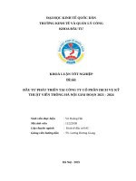 Đầu Tư Phát Triển Tại Công Ty Cổ Phần Dịch Vụ Kỹ Thuật Viễn Thông Hà Nội Giai Đoạn 2021  2024