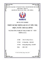 Đồ Án tốt nghiệp thiết kế hệ thống quản lý tiêu thụđiện, nước cho gia Đình
