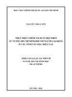 Tóm tắt thực hiện chính sách xã hội theo tƣ tƣởng hồ chí minh Đối với ngƣời lao Động Ở các tỉnh tây bắc hiện nay
