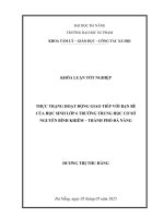 Thực trạng hoạt Động giao tiếp với bạn bè của học sinh lớp 6 trường trung học cơ sở nguyễn bỉnh khiêm – thành phố Đà nẵng