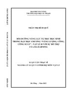Bồi dưỡng năng lực tự học học sinh trong dạy học chương năng lượng, công, công suất vật lí 10 với sự hỗ trợ của b learning
