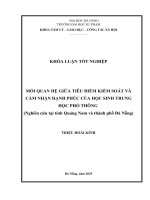 Mối quan hệ giữa tiêu Điểm kiểm soát và cảm nhận hạnh phúc của học sinh trung học phổ thông (nghiên cứu tại tỉnh quảng nam và thành phố Đà nẵng)