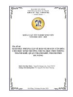 Giáo dục pháp luật về bảo vệ di sản văn hóa cho học sinh trường trung học phổ thông thanh khê, quận thanh khê, thành phố Đà nẵng