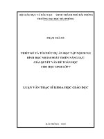 Luận văn thạc sĩ Lý luận và phương pháp dạy học môn Toán: Thiêt kế và tổ chức dự án học tập nội dung hình học nhằm phát triển năng lực giải quyết vấn đề toán học cho học sinh lớp 7