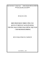 Luận văn thạc sĩ Quản lý kinh tế: Biện pháp hoàn thiện công tác quản lý nhân sự tại Ngân hàng Thương mại cổ phần Đại chúng Việt Nam - Chi nhánh Hải Phòng