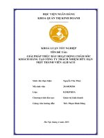 Khóa luận tốt nghiệp Quản trị kinh doanh: Giải pháp nâng cao hoạt động chăm sóc khách hàng tại Công ty Trách Nhiệm Hữu Hạn Một Thành Viên Alifaco