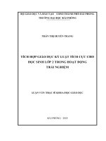 Luận văn thạc sĩ Giáo dục tiểu học: Tích hợp giáo dục kỷ luận tích cực cho học sinh lớp 2 trong hoạt động trải nghiệm