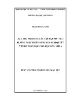 Luận văn thạc sĩ Lý luận và phương pháp dạy học môn Toán: Dạy học nội dung các tập hợp số theo hướng phát triển năng lực giải quyết vấn đề toán học cho học sinh lớp 6