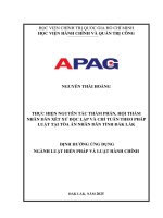 Thực hiện nguyên tắc thẩm phán, hội thẩm nhân dân xét xử Độc lập và chỉ tuân theo pháp luật tại tòa Án nhân dân tỉnh Đắk lắk