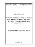 Luận văn thạc sĩ Quản lý kinh tế: Tối ưu hóa chi phí quản lý tại Ngân hàng Nông nghiệp và Phát triển Nông thôn Việt Nam - Chi nhánh Đông Hải Phòng giai đoạn 2025-2030