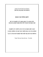 Đề tài nghiên cứu khoa học: Nghiên cứu những yếu tố tác động đến chất lượng thông tin kế toán trên báo cáo tài chính tại các doanh nghiệp nhỏ trên địa bàn thành phố Hải Phòng