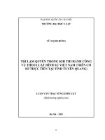 00050014217 tội lạm quyền trong khi thi hành công vụ theo luật hình sự việt nam (trên cơ sở thực tiễn tại tỉnh tuyên quang)