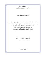 Nghiên cứu nồng Độ klotho huyết thanh và mối liên quan Đến một số rối loạn khoáng xương Ở bệnh nhân bệnh thận mạn