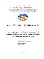 Báo cáo thực tập tốt nghiệp thực trạng và giải pháp nâng cao hiệu quả sản xuất nội dung Đa phương tiện trên các kênh truyền thông của trường Đại học phương Đông