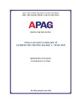 Luận văn thạc sĩ Quản lý công: Nâng cao chất lượng bác sĩ tại Bệnh viện Trường Đại học Y - Dược Huế