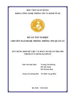 Khóa luận tốt nghiệp Công nghệ thông tin: Xây dựng kho dữ liệu và báo cáo quản trị cho chuỗi cửa hàng Katinat