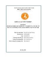 Khóa luận tốt nghiệp Kinh tế đầu tư: Đánh giá hiệu quả kinh tế - xã hội của các dự án đầu tư cơ sở hạ tầng giao thông tại thành phố Hà Nội