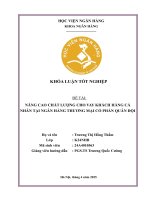 Khóa luận tốt nghiệp Ngân hàng: Nâng cao chất lượng cho vay khách hàng cá nhân tại Ngân hàng Thương mại cổ phần Quân đội