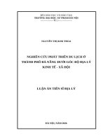 NGHIÊN CỨU PHÁT TRIỂN DU LỊCH Ở THÀNH PHỐ ĐÀ NẴNG DƯỚI GÓC ĐỘ ĐỊA LÝ KINH TẾ - XÃ HỘI