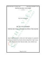 Phát triển dịch vụ tiền gửi tiết kiệm của khách hàng cá nhân tại ngân hàng nn&ptnt việt nam   chi nhánh huyện trảng bom   bắc Đồng nai